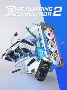 PC Building Simulator 2 – jeu de montage informatique sur PC
